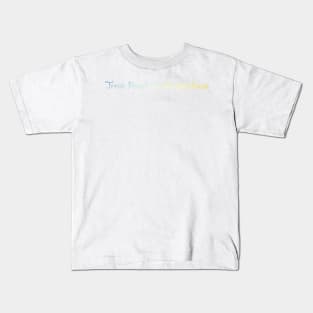 Treat people with kindness Kids T-Shirt